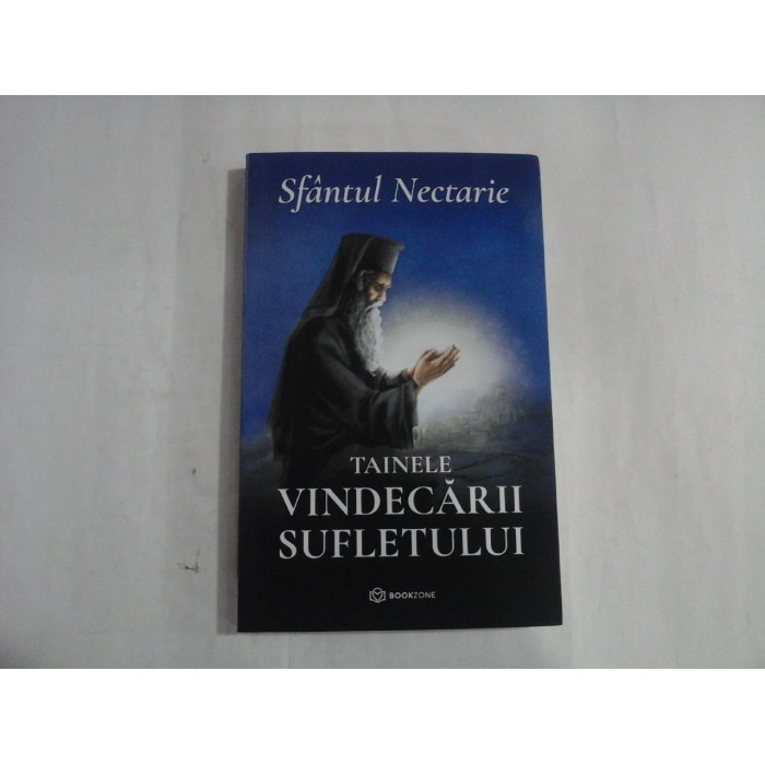 TAINELE VINDECARII SUFLETULUI - SFANTUL NECTARIE